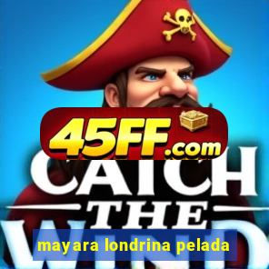 mayara londrina pelada